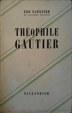 Seller image for Thophile Gautier. for sale by Librairie Et Ctera (et caetera) - Sophie Rosire