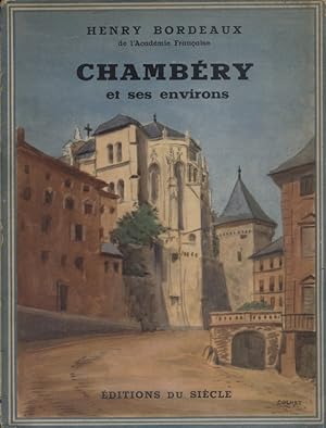 Chambéry et ses environs.