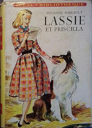 Bild des Verkufers fr Lassie et Priscilla. zum Verkauf von Librairie Et Ctera (et caetera) - Sophie Rosire