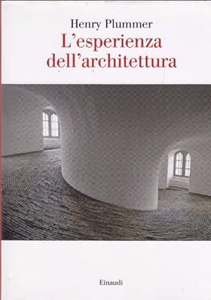 Imagen del vendedor de L'esperienza dell'architettura a la venta por Messinissa libri