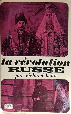 La révolution russe.