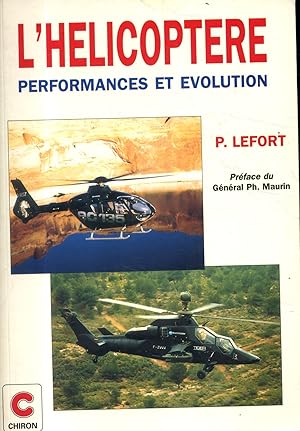 L'hélicoptère. Performance et évolution.