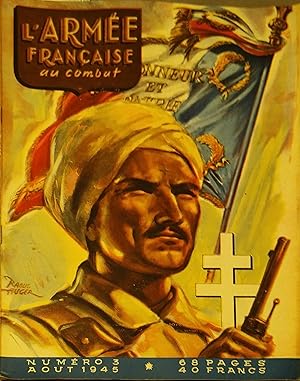 Image du vendeur pour L'arme franaise au combat. N 3. Aot 1945. mis en vente par Librairie Et Ctera (et caetera) - Sophie Rosire