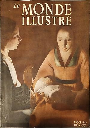 Seller image for Le Monde illustr N 4339. Spcial Nol. La France et l'Emire franais. - Lyon capitale de la soie. - Nol et nativits. - Paul Valry. - La vie et l'avenir des hommes, par H.-G. Wells 22 dcembre 1945. for sale by Librairie Et Ctera (et caetera) - Sophie Rosire