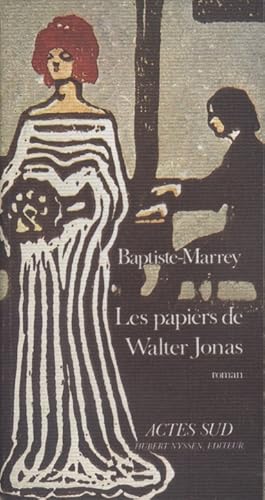 Seller image for Les papiers de Walter Jonas. for sale by Librairie Et Ctera (et caetera) - Sophie Rosire