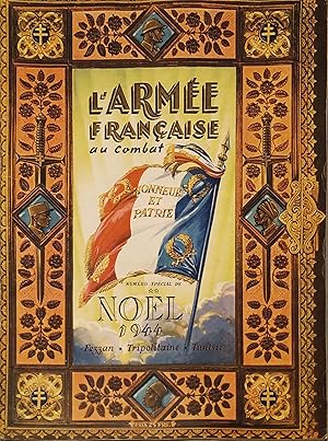 Imagen del vendedor de L'arme franaise au combat. Spcial Nol 1944. Premier numro paru. Fezzan. -Tripolitaine. - Tunisie. Dcembre 1944. a la venta por Librairie Et Ctera (et caetera) - Sophie Rosire