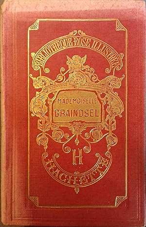 Seller image for Mademoiselle Graindsel. for sale by Librairie Et Ctera (et caetera) - Sophie Rosire
