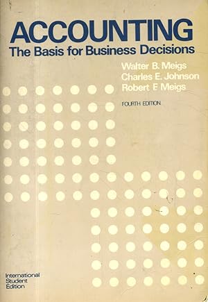 Image du vendeur pour Accounting. The basis of business decisions. Fourth Edition. mis en vente par Librairie Et Ctera (et caetera) - Sophie Rosire