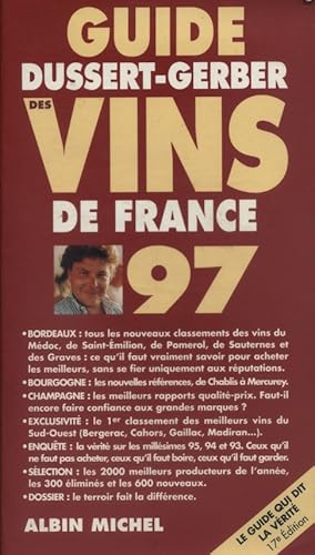 Seller image for Guide Dussert-Gerber des vins de France 97. for sale by Librairie Et Ctera (et caetera) - Sophie Rosire