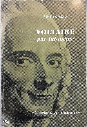 Voltaire par lui-même.
