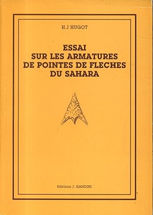 Imagen del vendedor de Essai sur les armatures de pointes de flches du Sahara. a la venta por Librairie Et Ctera (et caetera) - Sophie Rosire