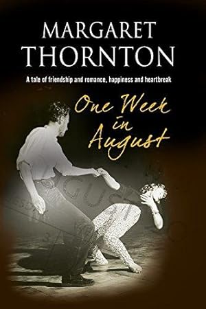 Seller image for One Week in August: A 1950s' Romantic Saga for sale by WeBuyBooks