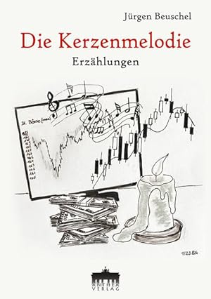 Seller image for Die Kerzenmelodie / Erzhlungen Erzhlungen for sale by Berliner Bchertisch eG