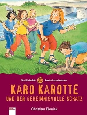 Seller image for Karo Karotte und der geheimnisvolle Schatz for sale by Bcherbazaar