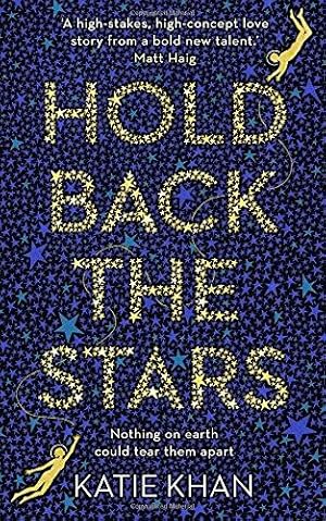 Seller image for Hold Back the Stars for sale by WeBuyBooks