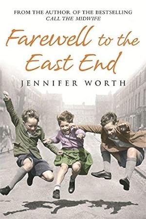 Seller image for Farewell To The East End for sale by WeBuyBooks