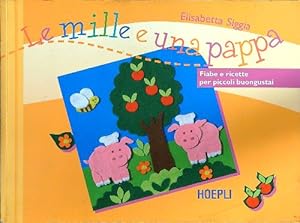 Seller image for Le mille e una pappa for sale by Librodifaccia