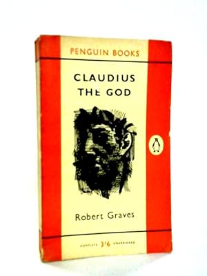 Bild des Verkufers fr Claudius the God zum Verkauf von World of Rare Books