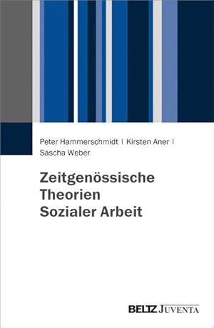 Seller image for Zeitgenssische Theorien sozialer Arbeit. for sale by Antiquariat Thomas Haker GmbH & Co. KG