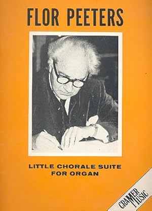 Bild des Verkufers fr Little Chorale Suite op.130for organ zum Verkauf von Smartbuy