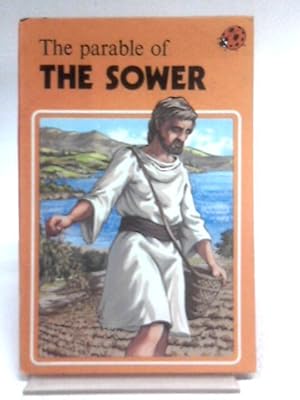 Seller image for The Parable of the Sower for sale by World of Rare Books