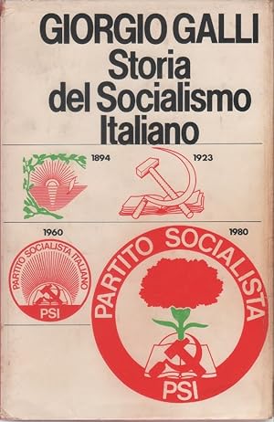 Seller image for Storia del Socialismo in Italia - Giorgio Galli for sale by libreria biblos