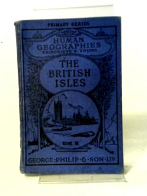 Seller image for Human Geographies, Book III, British Isles for sale by World of Rare Books