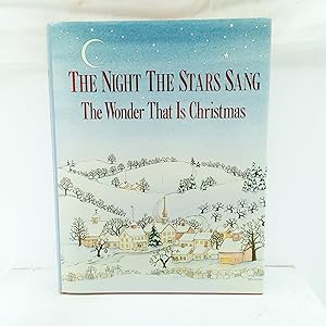 Image du vendeur pour The Night the Stars Sang: The Wonder That Is Christmas mis en vente par Cat On The Shelf