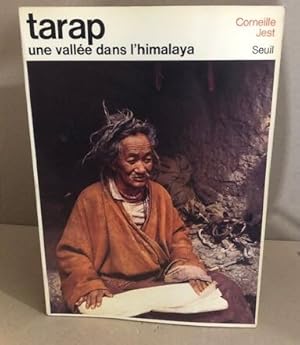 Image du vendeur pour Tarap une valle dans l'Himalaya mis en vente par librairie philippe arnaiz