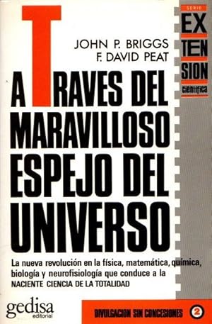 Seller image for A travs del maravilloso espejo del universo . for sale by Librera Astarloa