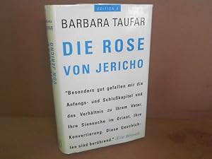 Bild des Verkufers fr Die Rose von Jericho. Autobiographie. zum Verkauf von Antiquariat Deinbacher