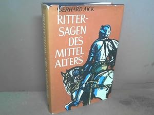 Bild des Verkufers fr Die schnsten Rittersagen des Mittelalters. zum Verkauf von Antiquariat Deinbacher