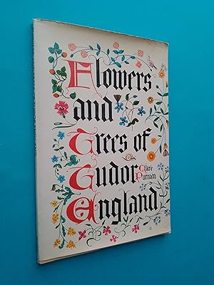Image du vendeur pour Flowers and Trees of Tudor England mis en vente par Books & Bobs