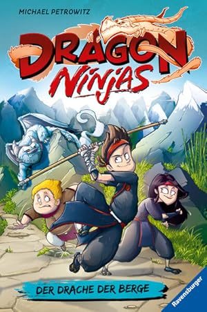 Seller image for Dragon Ninjas, Band 1: Der Drache der Berge (drachenstarkes Ninja-Abenteuer fr Kinder ab 8 Jahren) for sale by primatexxt Buchversand