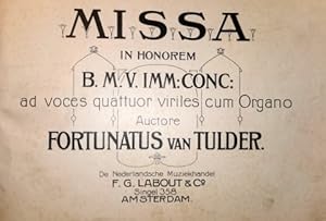 Missa in honorem B.M.V. IMM:CONC: ad voces quattuor viriles cum organo