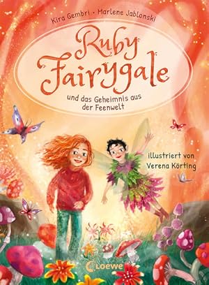 Seller image for Ruby Fairygale und das Geheimnis aus der Feenwelt (Erstlese-Reihe, Band 2) Tauche ein in eine magische Welt voller Fabelwesen - Fantasy-Abenteuer mit Ruby Fairygale fr Erstleser ab 7 Jahren for sale by primatexxt Buchversand