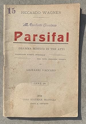 Seller image for Parsifal. Dramma mistico in tre atti for sale by Studio bibliografico De Carlo