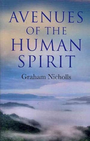 Seller image for Avenues of the Human Spirit for sale by GreatBookPrices