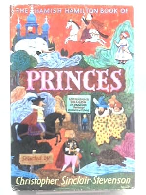 Bild des Verkufers fr The Hamish Hamilton Book of Princes zum Verkauf von World of Rare Books