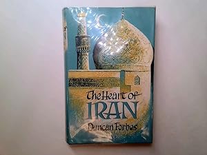 Bild des Verkufers fr The heart of Iran zum Verkauf von Goldstone Rare Books