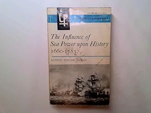 Bild des Verkufers fr The Influence of Sea Power Upon History, 1660-1783 (University Paperbacks) zum Verkauf von Goldstone Rare Books