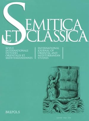 Seller image for Semitica et Classica (2017). International Journal of Oriental and Mediterranean Studies for sale by Libreria Studio Bosazzi