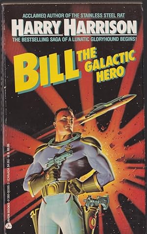 Seller image for Bill the Galactic Hero for sale by Caerwen Books