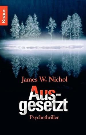 Seller image for Ausgesetzt: Psychothriller for sale by Gerald Wollermann