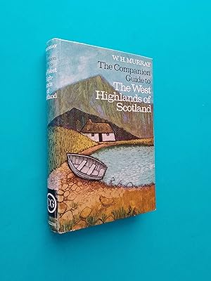 The Companion Guide to the West Highlands of Scotland