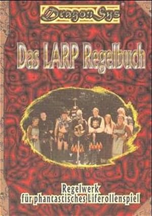 Immagine del venditore per DragonSys - Das LARP Regelbuch: Regelwerk fr Life-Rollenspiele venduto da Gerald Wollermann