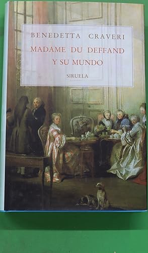 Imagen del vendedor de Madame du Deffand y su mundo a la venta por Librera Alonso Quijano