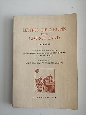 Imagen del vendedor de Lettres de Chopin et de George Sand : 1836-1839 a la venta por Perolibros S.L.