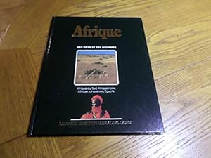 Bild des Verkufers fr Afrique : Afrique du Sud Afrique noire Afrique saharienne Egypte (Des Pays et des hommes .) zum Verkauf von Dmons et Merveilles