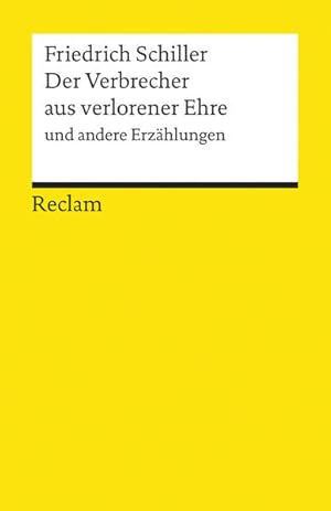 Bild des Verkufers fr Der Verbrecher aus verlorener Ehre und andere Erzhlungen: Textausgabe mit Anmerkungen/Worterklrungen und Nachwort zum Verkauf von Gerald Wollermann